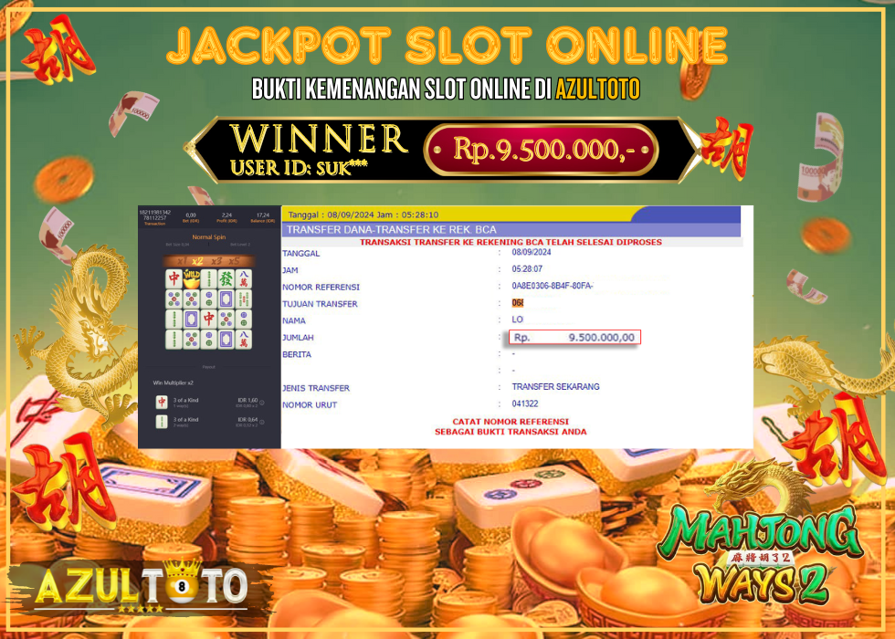 JACKPOT SLOT MAHJONG WAYS 2 RP.9.500.000,- LUNAS DI AZULTOTO!
