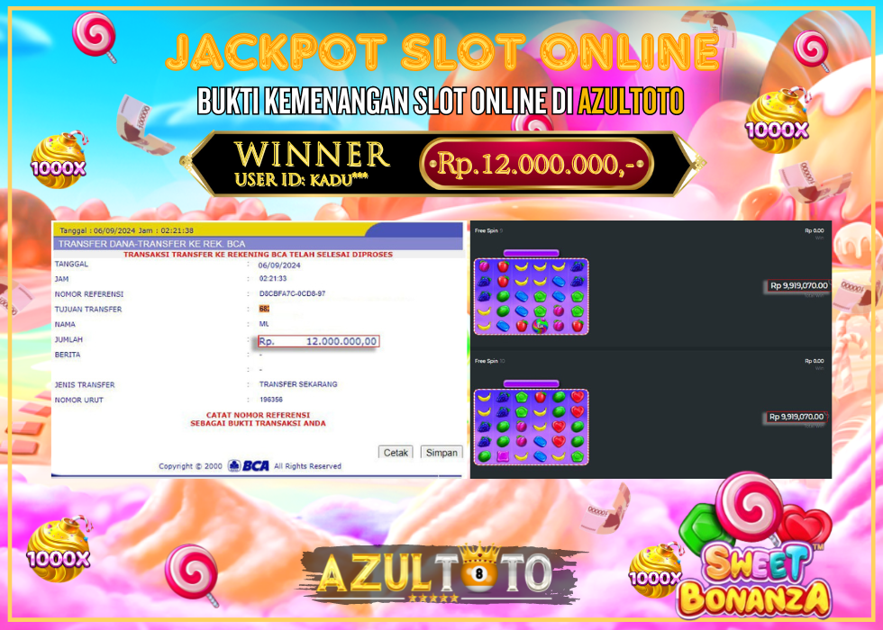 JACKPOT SLOT SWEET BONANZA 1000 RP.12.000.000,- LUNAS DI AZULTOTO!