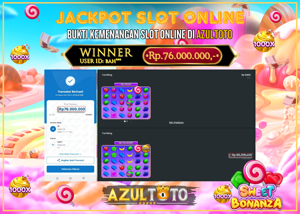 JACKPOT SLOT SWEET BONANZA 1000 RP.76.000.000,- LUNAS DI AZULTOTO!