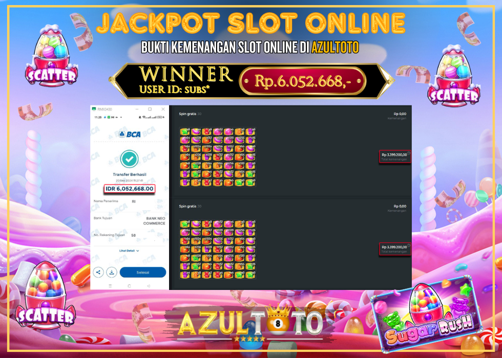 JACKPOT SLOT SUGAR RUSH RP.6.052.668,- LUNAS DI AZULTOTO!