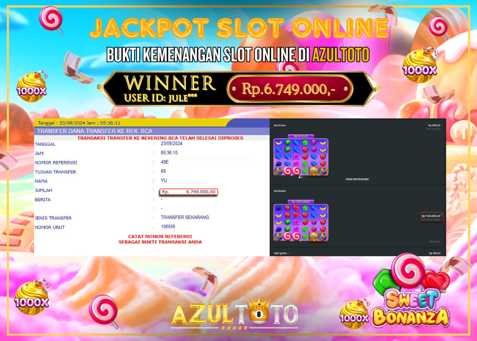 JACKPOT SLOT SWEET BONANZA 1000 RP.6.749.000,- LUNAS DI AZULTOTO!