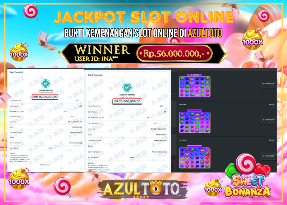 JACKPOT SLOT SWEET BONANZA 1000 RP.56.000.000,- LUNAS DI AZULTOTO!