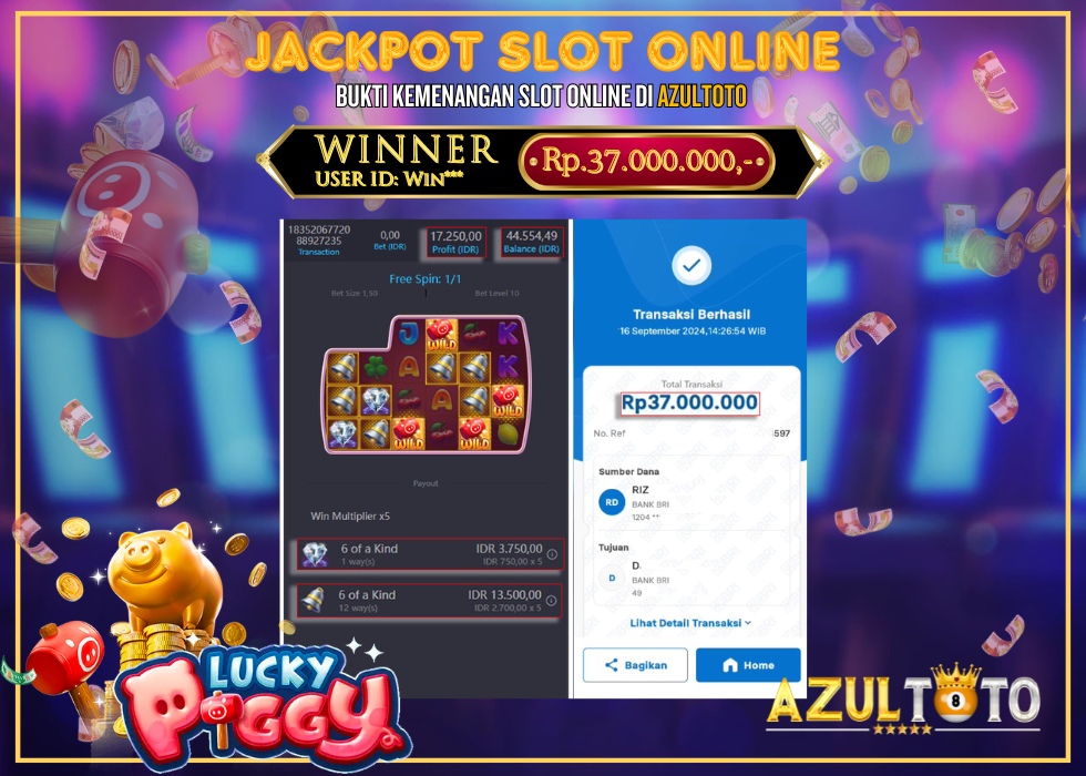 JACKPOT SLOT LUCKY PIGGY RP.37.000.000,- LUNAS DI AZULTOTO!