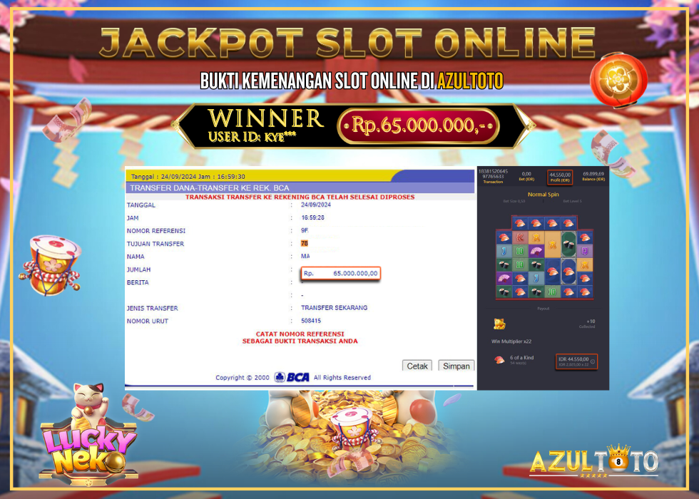 JACKPOT SLOT LUCKY NEKO RP.65.000.000,- LUNAS DI AZULTOTO!