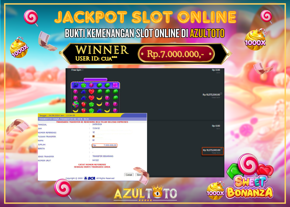 JACKPOT SLOT SWEET BONANZA 1000 RP.7.000.000,- LUNAS DI AZULTOTO!