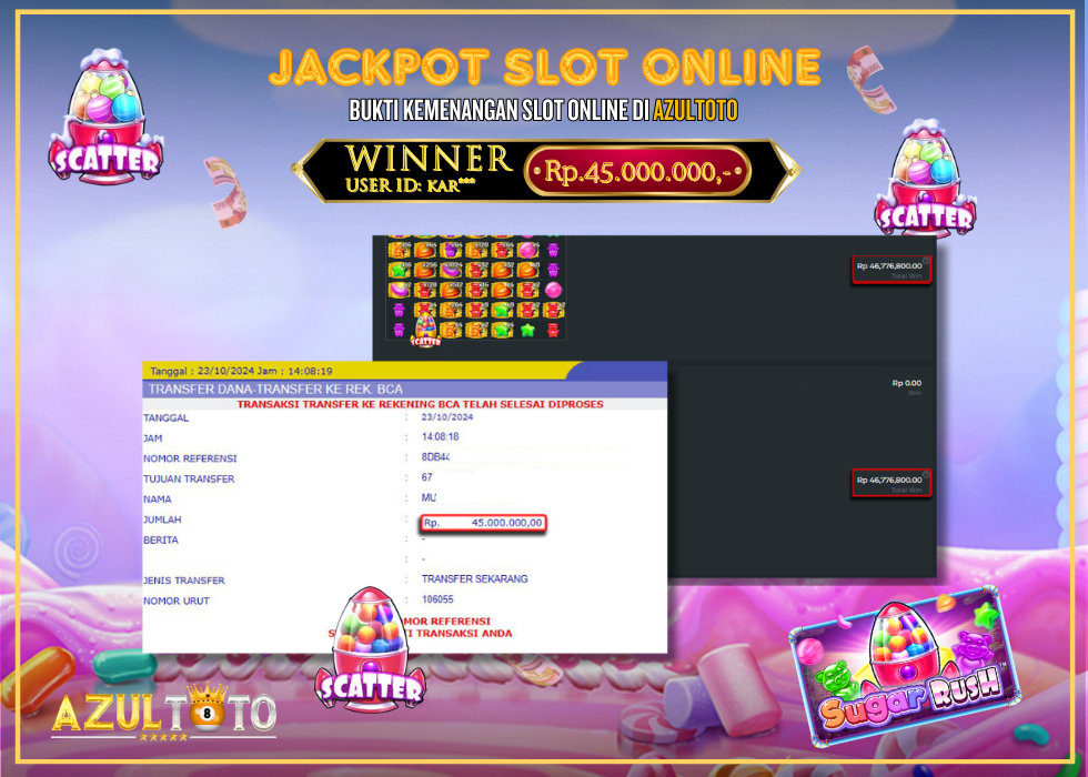 JACKPOT SLOT SUGAR RUSH 1000 RP.45.000.000,- LUNAS DI AZULTOTO!