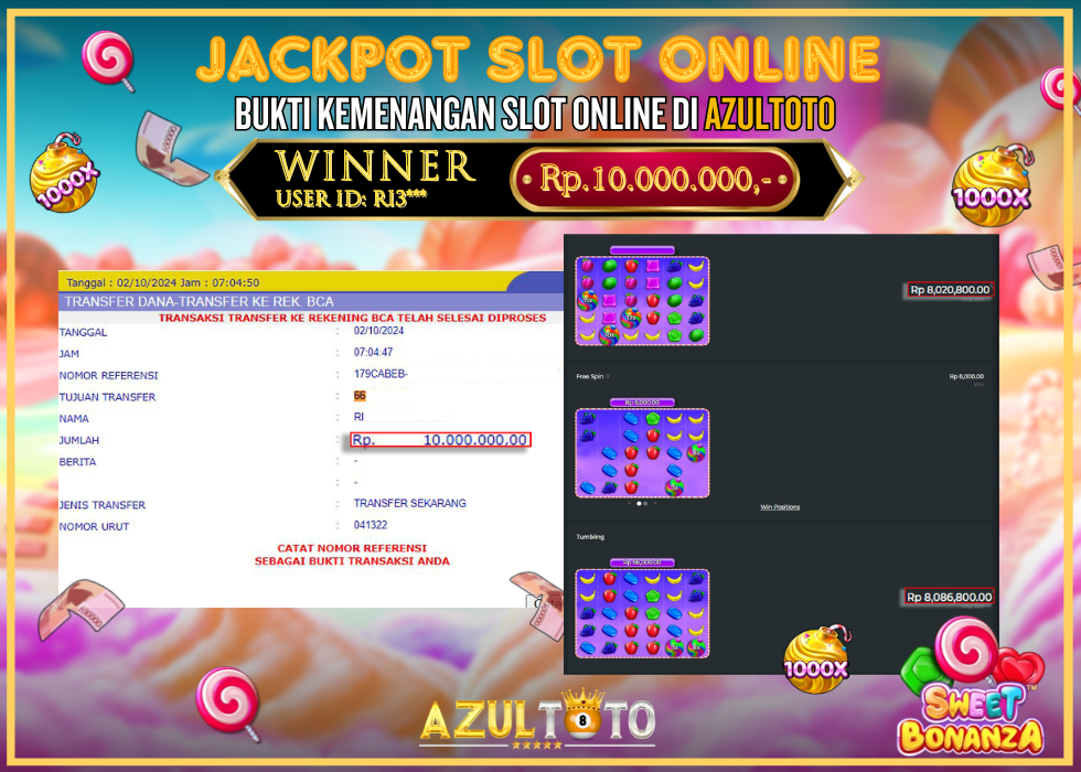 JACKPOT SLOT SWEET BONANZA 1000 RP.10.000.000,- LUNAS DI AZULTOTO!