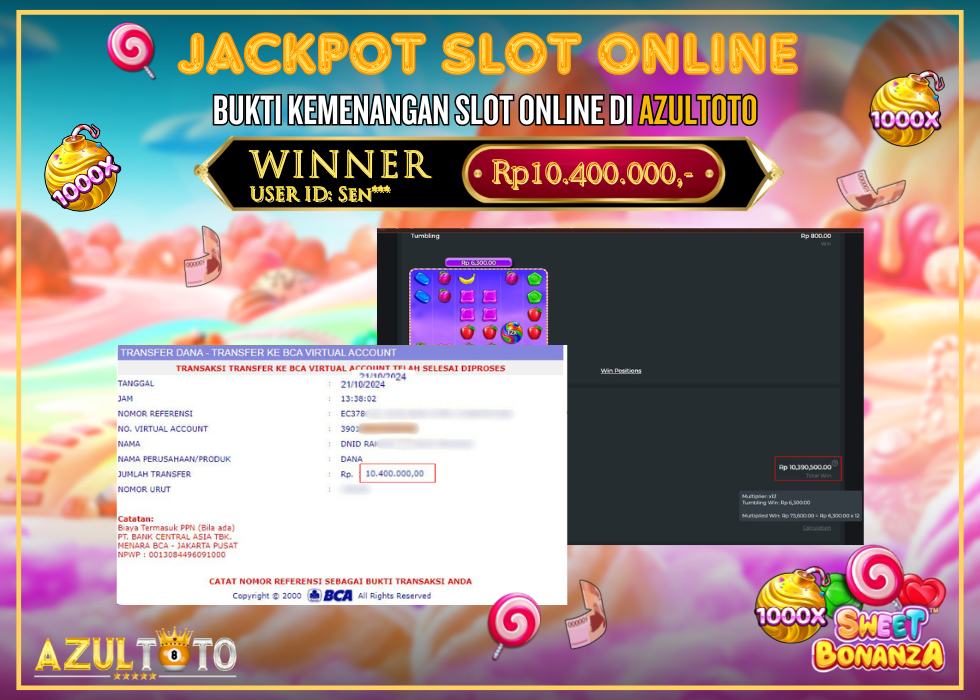 JACKPOT SLOT SWEET BONANZA 1000 RP.10.400.000,- LUNAS DI AZULTOTO!