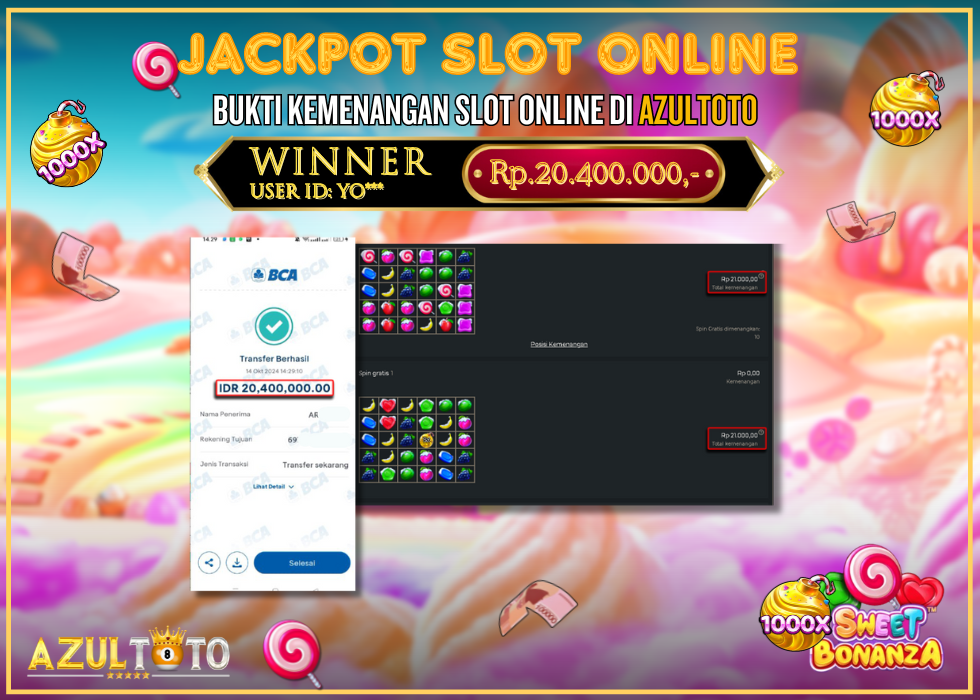 JACKPOT SLOT SWEET BONANZA 1000 RP.20.400.000,- LUNAS DI AZULTOTO!