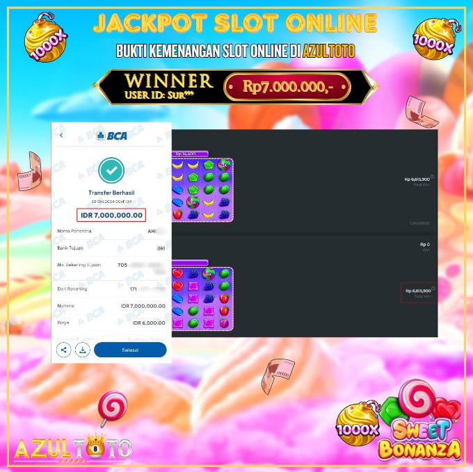 JACKPOT SLOT SWEET BONANZA 1000 RP.7.000.000,- LUNAS DI AZULTOTO!