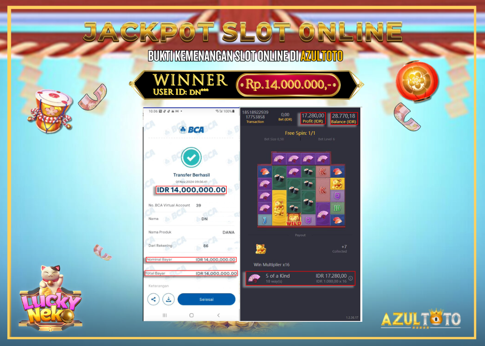 JACKPOT SLOT LUCKY NEKO RP.14.000.000,- LUNAS DI AZULTOTO!