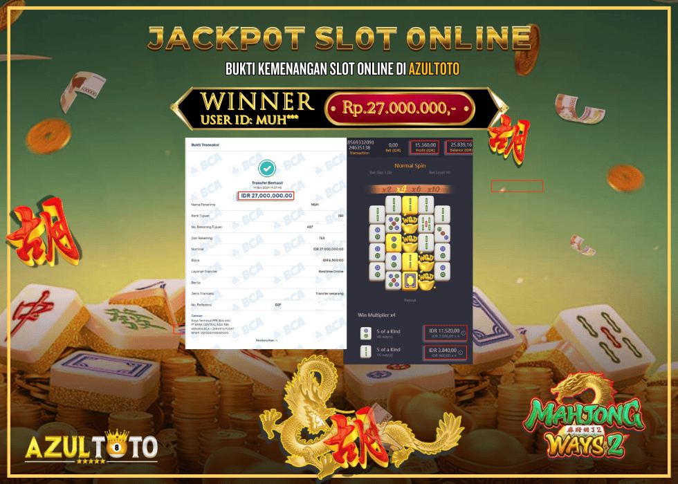 JACKPOT SLOT MAHJONG WAYS 2 RP.27.000.000,- LUNAS DI AZULTOTO!