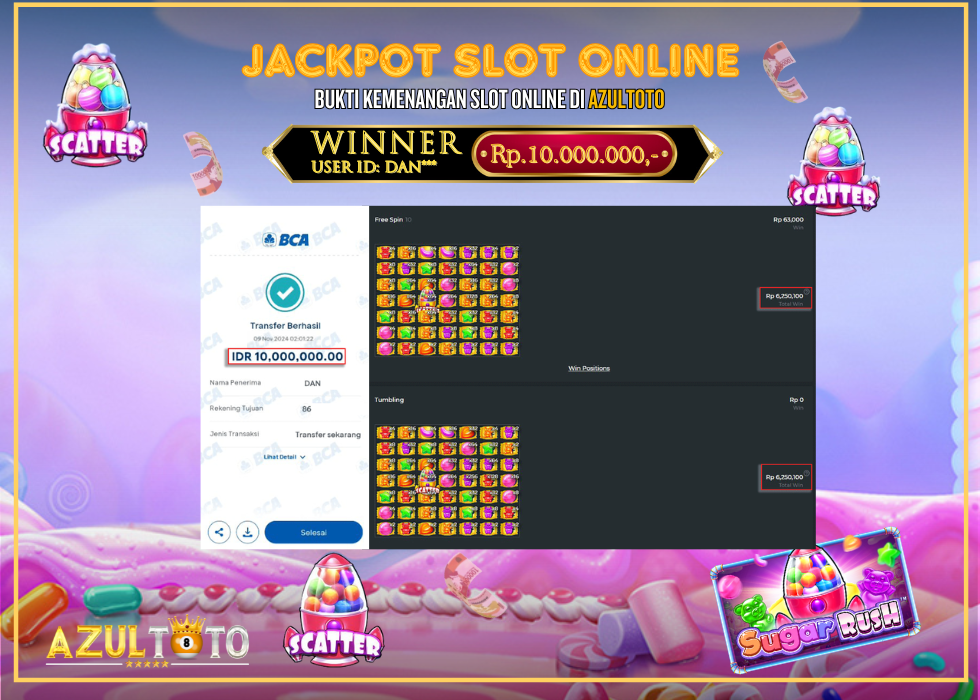 JACKPOT SLOT SUGAR RUSH 1000 RP.10.000.000,- LUNAS DI AZULTOTO!