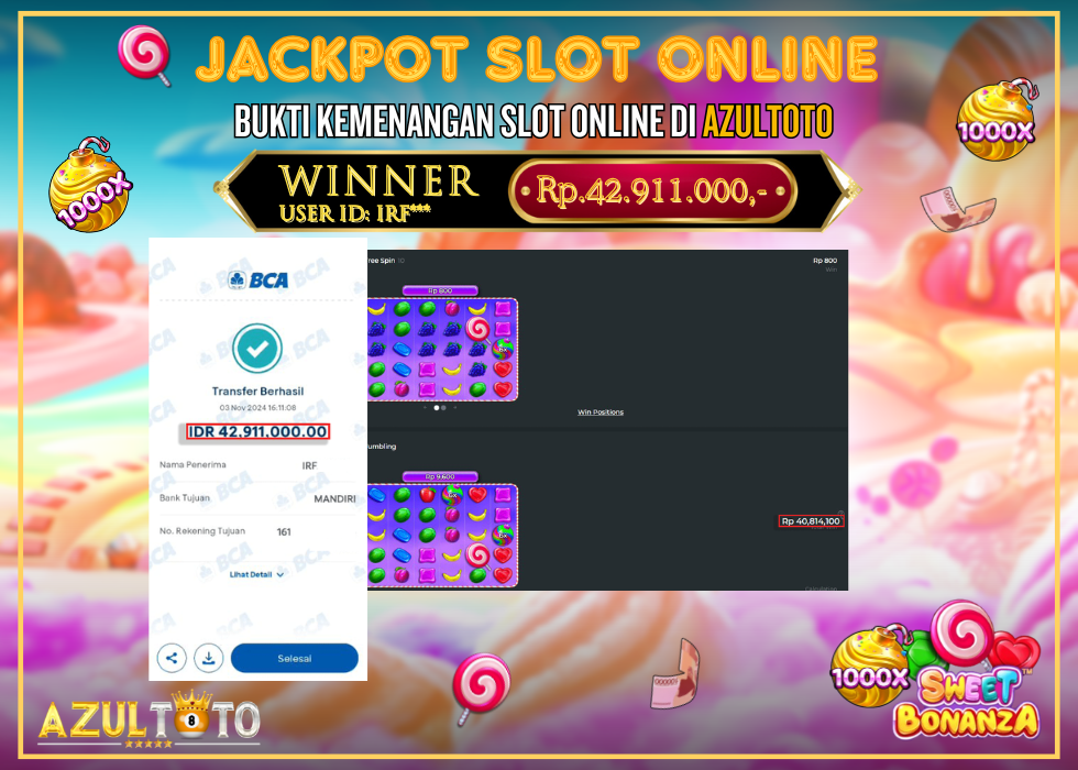 JACKPOT SLOT SWEET BONANZA 1000 RP.42.911.000,- LUNAS DI AZULTOTO!