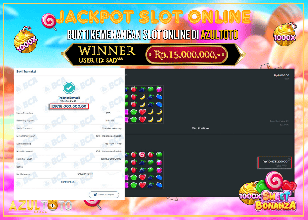 JACKPOT SLOT SWEET BONANZA 1000 RP.15.000.000,- LUNAS DI AZULTOTO!