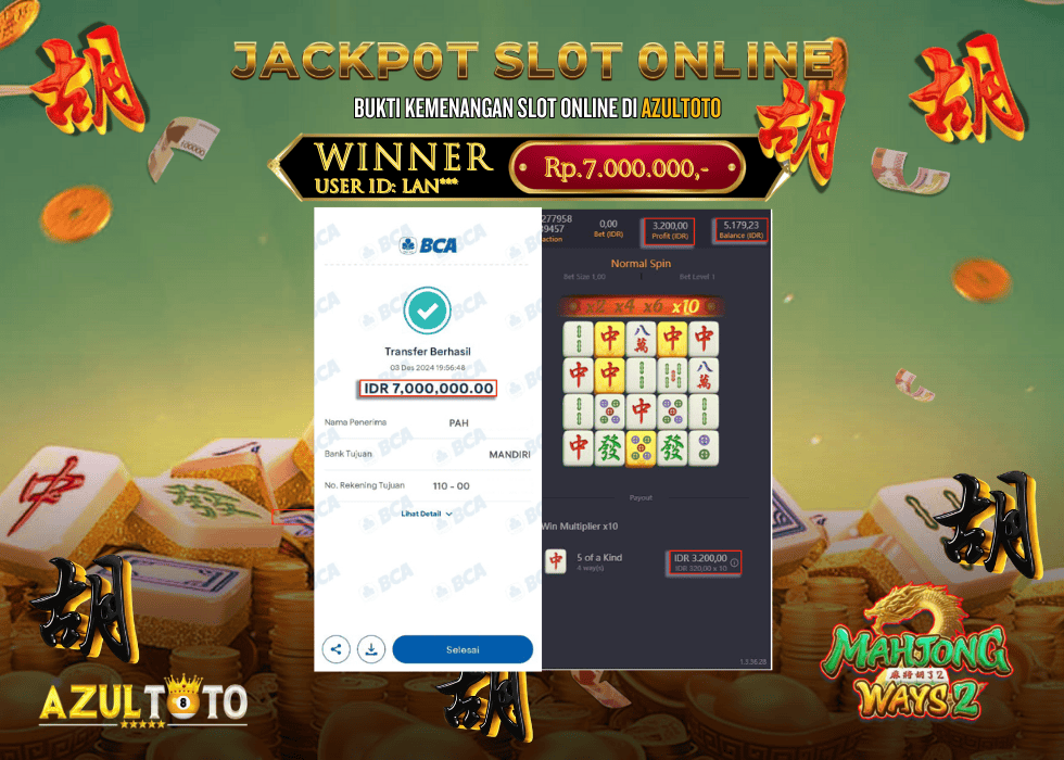 JACKPOT SLOT MAHJONG WAYS RP.7.000.000,- LUNAS DI AZULTOTO!