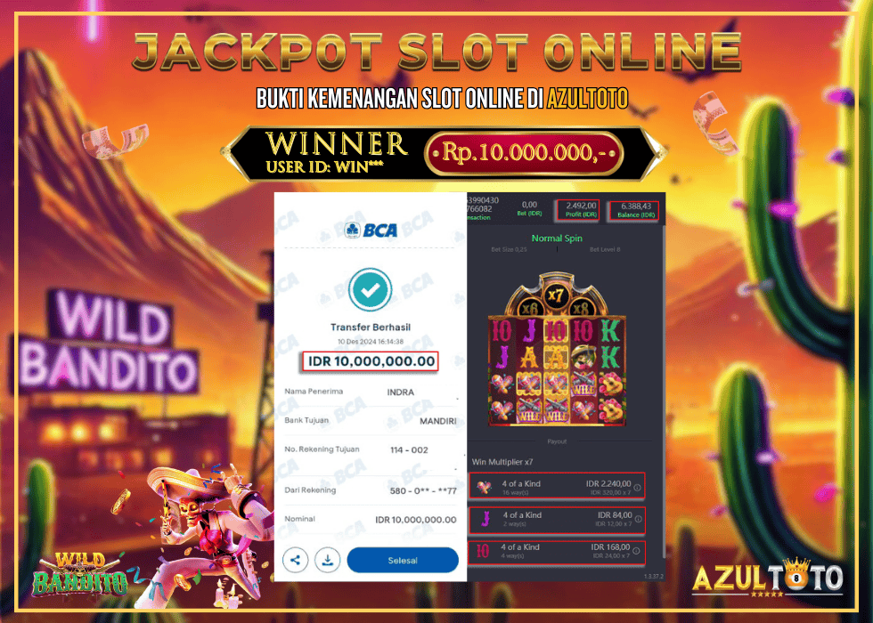 JACKPOT SLOT WILD BANDITO RP.10.000.000,- LUNAS DI AZULTOTO!