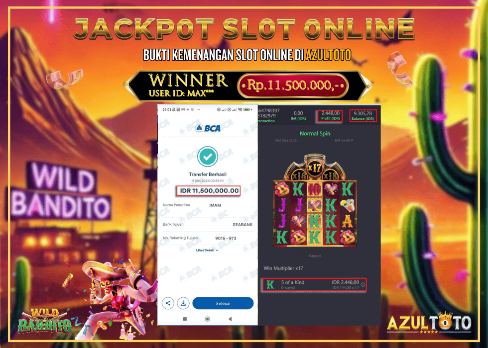 JACKPOT SLOT WILD BANDITO RP.11.500.000,- LUNAS DI AZULTOTO!
