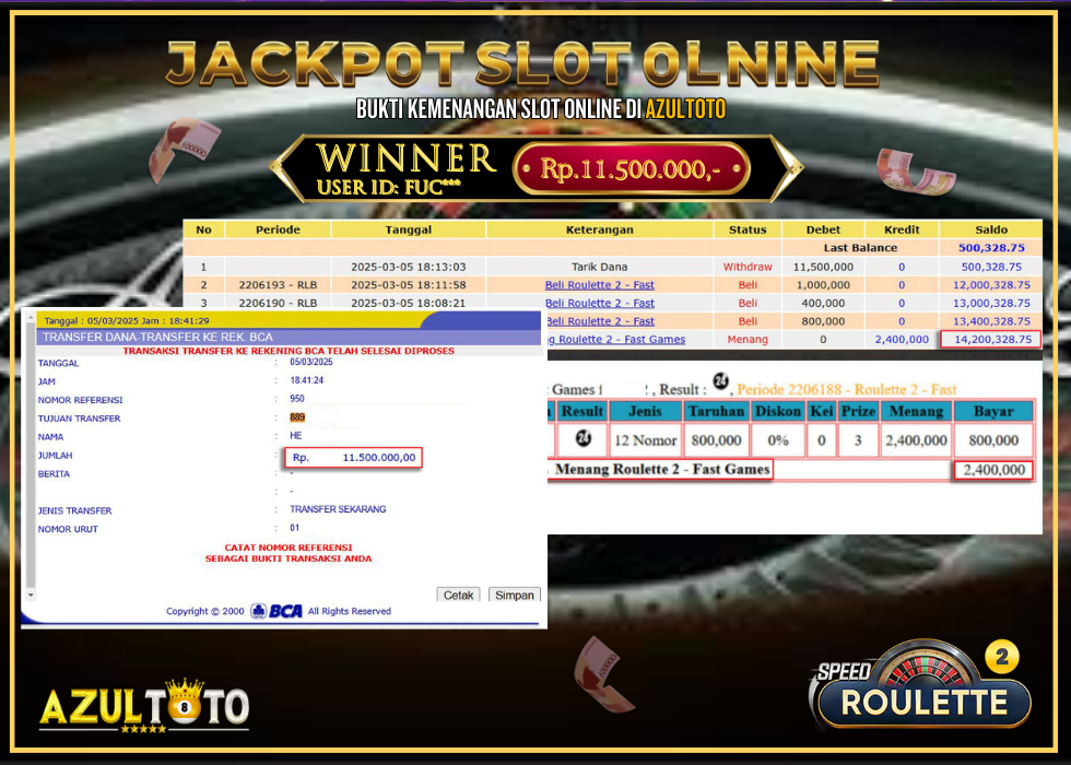 JACKPOT ROULLETE 2 FASTFAST RP.11.500.000,- LUNAS DI AZULTOTO!