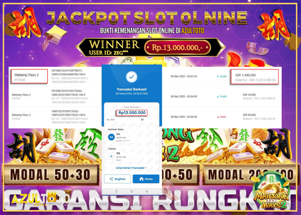 JACKPOT SLOT MAHJONG WAYS 2 RP.13.000.000,- LUNAS DI AZULTOTO!