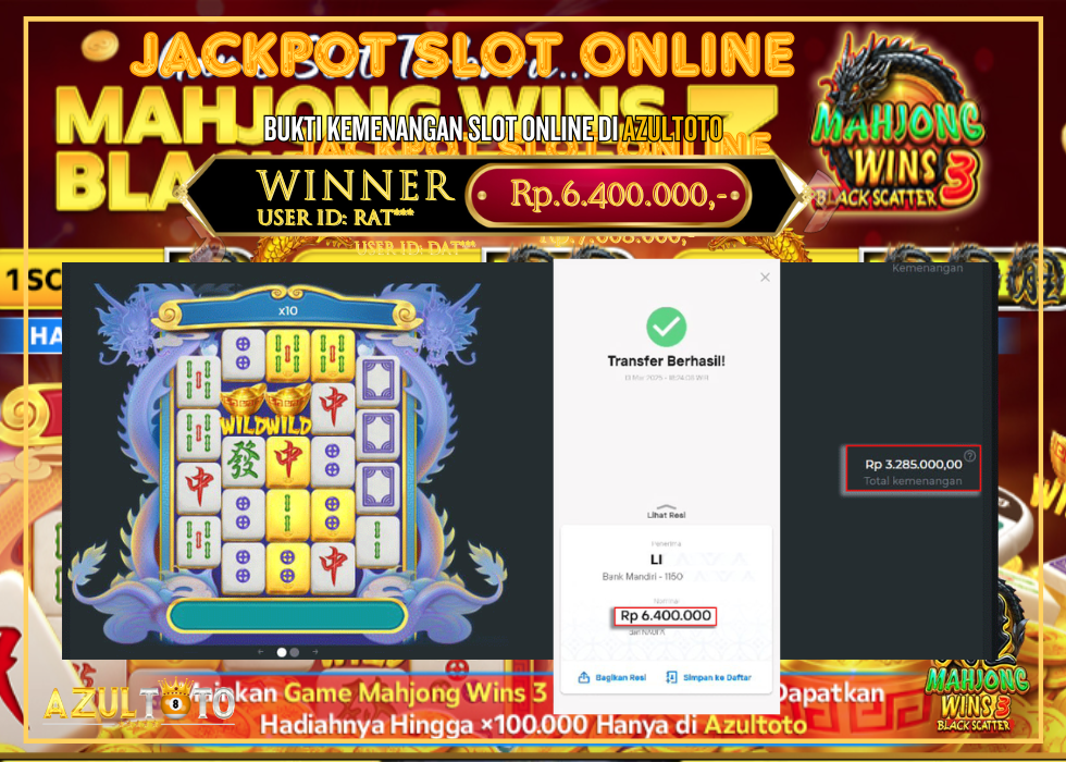 JACKPOT SLOT MAHJONG WINS 3 RP.6.400.000,- LUNAS DI AZULTOTO!