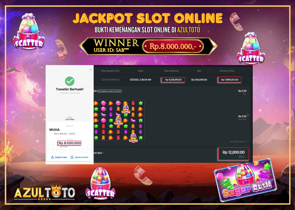JACKPOT SLOT SUGAR RUSH 1000 RP.8.000.000,- LUNAS DI AZULTOTO!