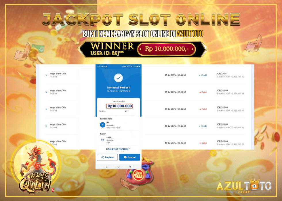 JACKPOT SLOT PG SOFT WAYS OF THE QILIN RP.10.000.000,- LUNAS DI AZULTOTO!