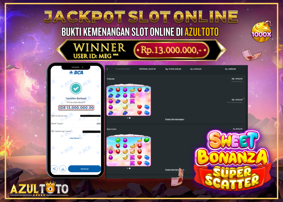 JACKPOT SLOT SWEET BONANZA SUPER SCATTER RP.13.000.000,- LUNAS DI AZULTOTO!